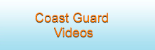 Coast Guard Video Gallery